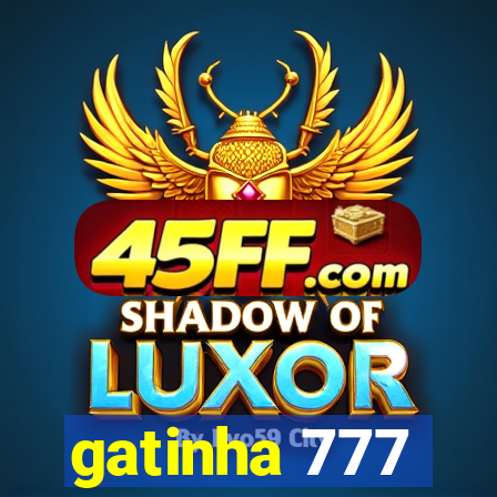 gatinha 777